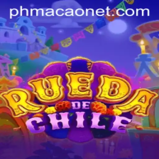 Discovering RuedaDeChile: The Exciting World of PHMACAO